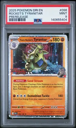 2025 POKEMON DRI EN-DESTINED RIVALS PRERELEASE TEAM ROCKET'S TYRANITAR PSA 9 - Image 1