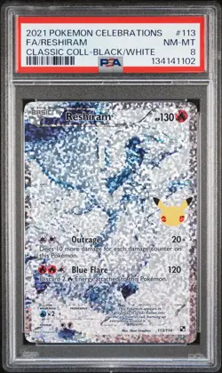 2021 POKEMON CELEBRATIONS CLASSIC COLLECTION #113 FULL ART/RESHIRAM PSA 8 - Image 1