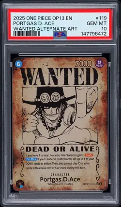 2025 ONE PIECE CARRYING ON HIS WILL WANTED ALT ART #119 PORTGAS D. ACE PSA 10 - Image 1