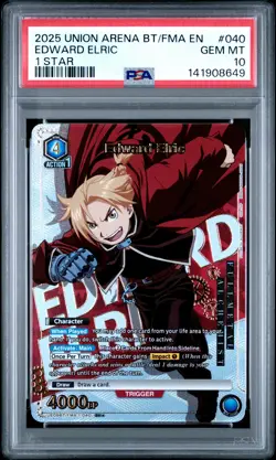 2025 UNION ARENA UE09BT/FMA FULL METAL ALCHEMIST 1 STAR #040 EDWARD ELRIC PSA 10 - Image 1