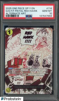 2025 One Piece OP11 EN Alternate Art #114 G/G F/F Pistol Red Hawk PSA 10 - Image 1
