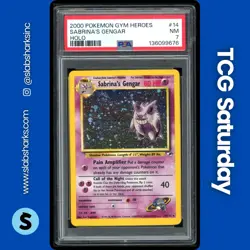 2000 POKEMON GYM HEROES #14/132 SABRINA'S GENGAR HOLO RARE PSA 7 - Image 1