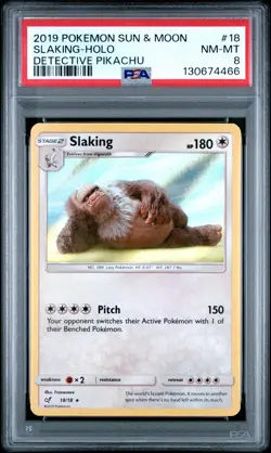 2019 POKEMON SUN & MOON DETECTIVE PIKACHU #18 SLAKING-HOLO PSA 8 - Image 1