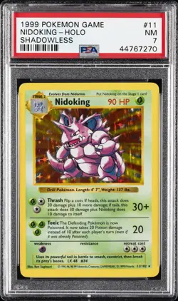 1999 POKEMON BASE SET SHADOWLESS #11 NIDOKING-HOLO PSA 7 - Image 1