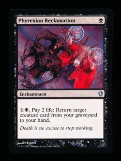 * * 1x Phyrexian Reclamation x1 * * Commander 2013 MTG NM Near Mint - Image 1