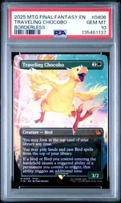 2025 MAGIC THE GATHERING FINAL FANTASY 0406 TRAVELING CHOCOBO BORDERLESS PSA 10 - Image 1