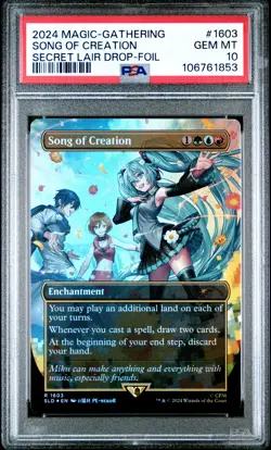 2024 MTG SECRET LAIR DROP FOIL #1603 SONG OF CREATION PSA 10 - Image 1