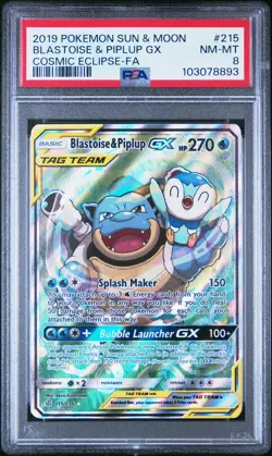2019 POKEMON SUN & MOON COSMIC ECLIPSE #215 FULL ART/BLASTOISE & PIPLUP GX PSA 8 - Image 1