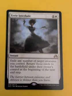 Eerie Interlude. Rare Instant SOI Magic the Gathering Card. - Image 1