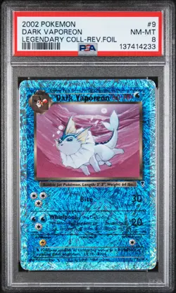 Dark Vaporeon Reverse Holo 9/110 Legendary Collection Pokemon PSA 8 - Image 1