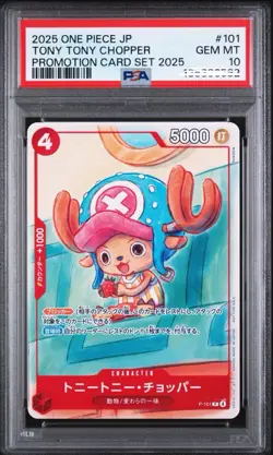 2025 ONE PIECE JAPANESE PROMOTION CARD SET 2025 101 TONY TONY CHOPPER PSA 10 - Image 1
