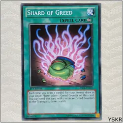 Shard of Greed - YSKR-EN041 - Common 1st Edition Yugioh - Image 1