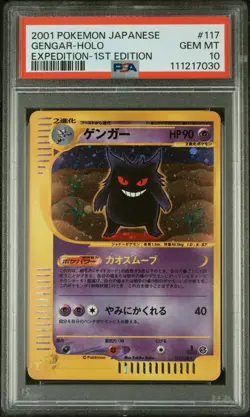 Gengar Pokemon 2001 Holo E-Series Expedition 1st Edition Japanese 117/128 PSA 10 - Image 1