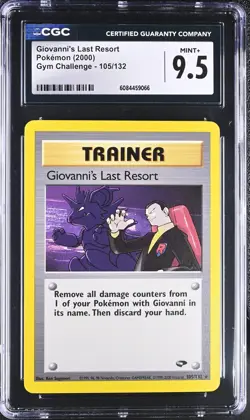 CGC 9.5 MINT + Giovanni’s Last Resort 105/132 Gym Challenge Rare Pokemon Card - Image 1