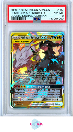 RESHIRAM & ZEKROM GX COSMIC ECLIPSE-GER POKEMON SM COSMIC ECLIPSE 2019 157 PSA 8 - Image 1