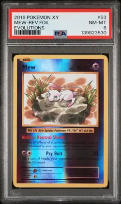 2016 Pokemon XY Mew Reverse Foil Evolutions PSA NT-MT 8 - Image 1