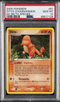 2005 POKEMON EX DELTA SPECIES #61 DITTO [CHARMANDER] PSA 10 - Image 1