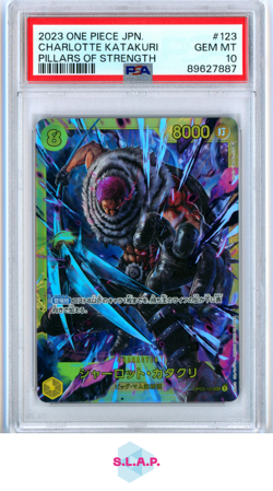 CHARLOTTE KATAKURI ONE PIECE JAPANESE OP03-PILLARS OF STRENGTH 2023 123 PSA 10 - Image 1