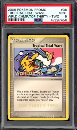 Pokemon PSA 9 MINT 2006 Tropical Tidal Wave World Championships Top Thirty-Two - Image 1