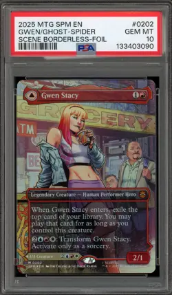 Magic MTG Gwen Stacy/Ghost Spider Scene Borderless Foil #0202 PSA 10 Gem Mint - Image 1