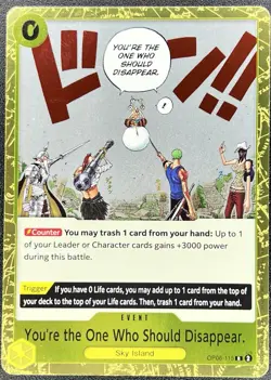 You're The One Who Should Disappear OP06-115 Foil Rare One Piece TCG NM - Image 1