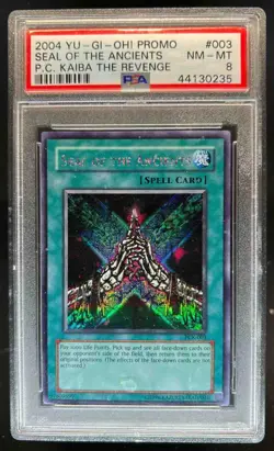 2004 Yu-Gi-Oh! Power of Chaos: Kaiba the Revenge Seal Ancients #PCK-003 PSA 8 - Image 1