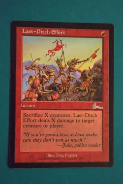 Last-Ditch Effort - Urza’s Legacy - Never Played - Magic The Gathering(7) - Image 1