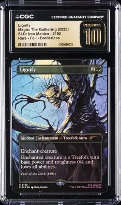 2025 MAGIC THE GATHERING SLD IRON MAIDEN #2192 LIGNIFY CGC 10 PRISTINE - Image 1