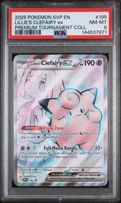 2025 POKEMON SVP PREMIUM TOURNAMENT COLLECTION #195 LILLIE'S CLEFAIRY EX PSA 8 - Image 1