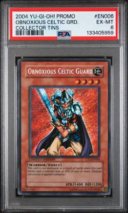 2004 YU-GI-OH! PROMO COLLECTOR TINS #EN006 OBNOXIOUS CELTIC GUARD PSA 6 - Image 1