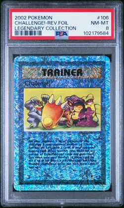 2002 POKEMON LEGENDARY COLLECTION #106 CHALLENGE!-REVERSE FOIL PSA 8 - Image 1