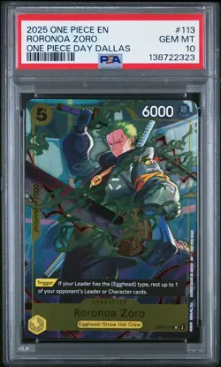2025 ONE PIECE PROMOS ONE PIECE DAY DALLAS #113 RORONOA ZORO PSA 10 - Image 1