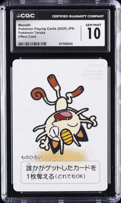 2025 POKEMON PLAYING CARDS JPN POKEMON TARUKA EFFECT CARD MEOWTH CGC 10 GEM MINT - Image 1