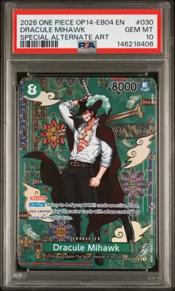 2026 ONE PIECE THE AZURE SEA'S SEVEN SPECIAL ALT ART #030 DRACULE MIHAWK PSA 10 - Image 1