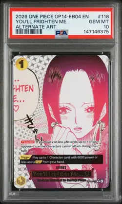 2026 ONE PIECE OP14-EB04-THE AZURE SEA'S SEVEN #118 YOU'LL FRIGHTEN ME... PSA 10 - Image 1