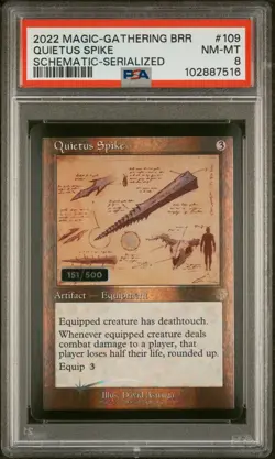 2022 The Brothers' War Retro Artifacts QUIETUS SPIKE #109 PSA 8 Schmtc. Serialzd - Image 1