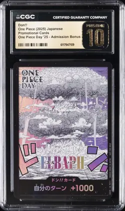 2025 ONE PIECE JPN PROMO ONE PIECE DAY '25 ADMISSION BONUS DON!! CGC 10 PRISTINE - Image 1