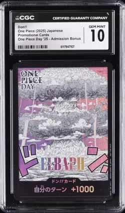 2025 ONE PIECE JAPANESE PROMO ONE PIECE DAY '25 ADMISSION BONUS DON!! CGC 10 - Image 1