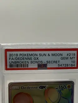 Pokemon TCG 2019 Dedenne GX 219/214 Sm-Unbroken Bonds Secret Rare Holo PSA 10 - Image 2