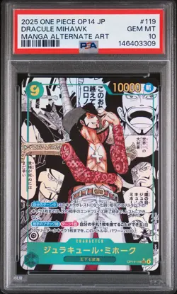 2025 ONE PIECE JPN THE AZURE SEA'S SEVEN MANGA ALT ART DRACULE MIHAWK PSA 10 - Image 1