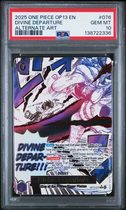 2025 ONE PIECE OP13-CARRYING ON HIS WILL ALTERNATE ART DIVINE DEPARTURE PSA 10 - Image 1