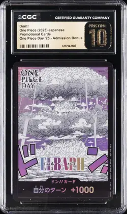 2025 ONE PIECE JPN PROMO ONE PIECE DAY '25 ADMISSION BONUS DON!! CGC 10 PRISTINE - Image 1