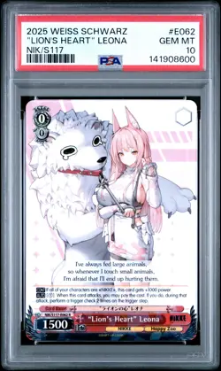 2025 WEISS SCHWARZ GODDESS OF VICTORY: NIKKE #E062 "LION'S HEART" LEONA PSA 10 - Image 1