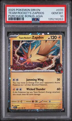 2025 POKEMON DRI PURCHASE BONUS-ASIA #070 TEAM ROCKET'S ZAPDOS PSA 10 - Image 1