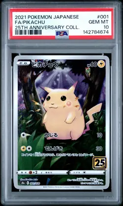 2021 POKEMON JAPANESE 25TH ANNIVERSARY COLLECTION #001 FULL ART/PIKACHU PSA 10 - Image 1