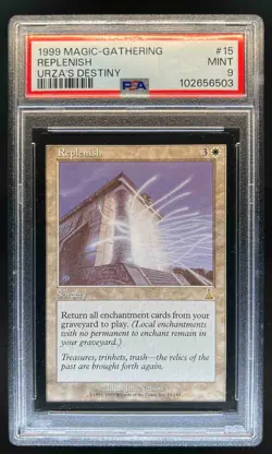 1999 Magic: The Gathering Urza's Destiny Replenish #15 PSA 9 - Image 1