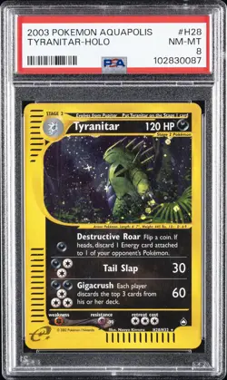 2003 POKEMON AQUAPOLIS #H28 TYRANITAR-HOLO PSA 8 - Image 1