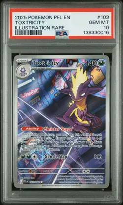 2025 POKEMON PFL EN-PHANTASMAL FLAMES ILLUSTRATION RARE #103 TOXTRICITY PSA 10 - Image 1