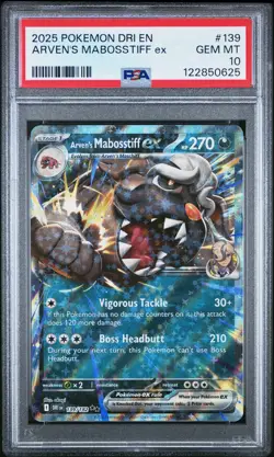 2025 POKEMON DRI EN-DESTINED RIVALS #139 ARVEN'S MABOSSTIFF EX PSA 10 - Image 1
