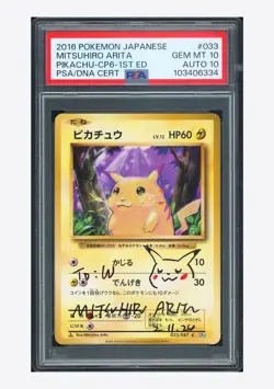 Pokemon PSA 10 AUTO 10 Pikachu C Mitsuhiro Arita 2016 033/087 CP6 Japanese - Image 1